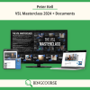 Peter Kell – VSL Masterclass 2024 + Documents Download