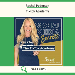 Rachel Pedersen – Tiktok Academy