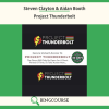 Steven Clayton & Aidan Booth – Project Thunderbolt