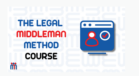 Learngovcon – The Legal Middleman Method (Course) Download