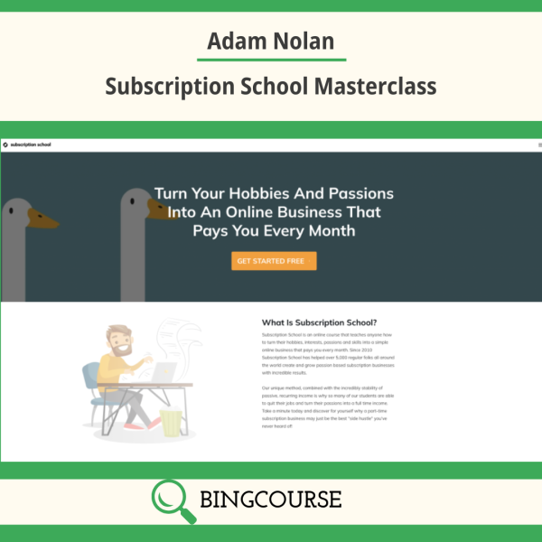 Adam Nolan – Subscription School Masterclass