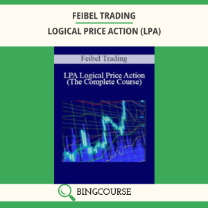 FEIBEL TRADING – LOGICAL PRICE ACTION (LPA)