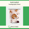 Foodtography School – Sarah Crawford Download