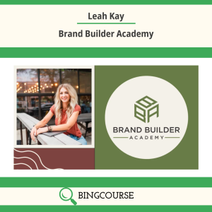 Leah Kay – Brand Builder Academy