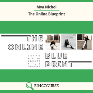 Mya Nichol – The Online Blueprint