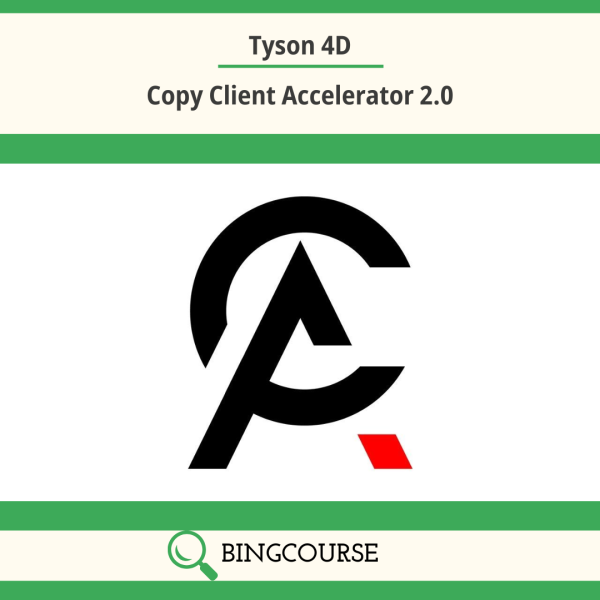 Tyson 4D – Copy Client Accelerator 2.0