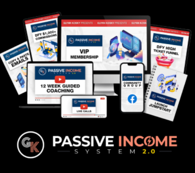 Glynn Kosky – Passive Income System 2.0 Download 