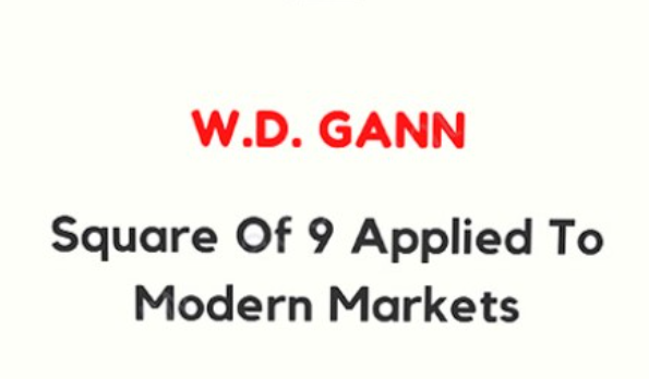 W.D. Gann – Square Of 9 Applied To Modern Markets Download