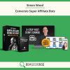 Simon Wood – Conversio Super Affiliate Bots