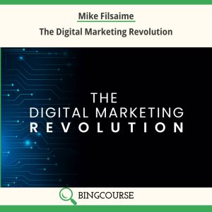 Mike Filsaime – The Digital Marketing Revolution