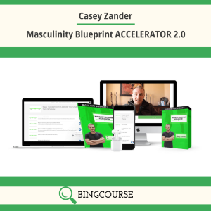Casey Zander – Masculinity Blueprint ACCELERATOR 2.0