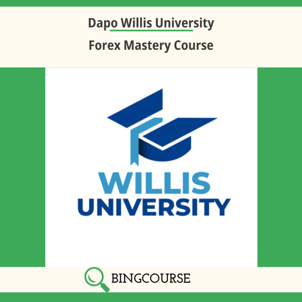 Dapo Willis University – Forex Mastery Course