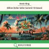 Kevin King – Billion Dollar Seller Summit 10 Hawaii