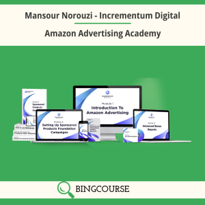 Mansour Norouzi - Incrementum Digital – Amazon Advertising Academy