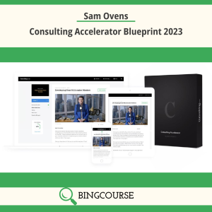Sam Ovens – Consulting Accelerator Blueprint 2023