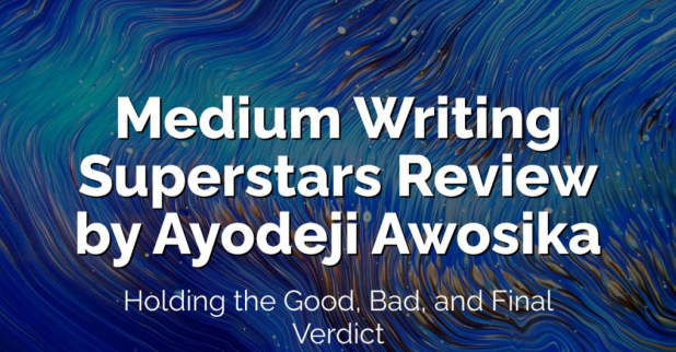 Ayodeji Awosika – Medium Writing Superstars Download 