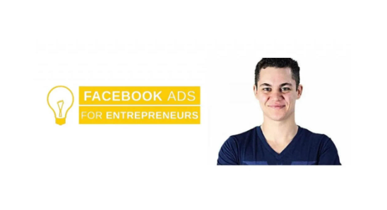 Dan Henry – Facebook Ads for Entrepreneurs 