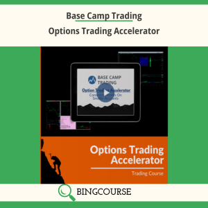 Base Camp Trading – Options Trading Accelerator