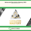 Beducated Ejaculation Mastery 2023 Download