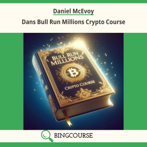 Daniel McEvoy – Dans Bull Run Millions Crypto Course