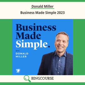 Donald Miller – Business Made Simple 2023