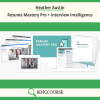 Heather Austin – Resume Mastery Pro + Interview Intelligence