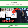 Liz Herrera – TikTacTik Affiliate Masterclass