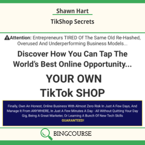Shawn Hart – TikShop Secrets
