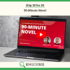 Ship 30 for 30 – 90-Minute Novel