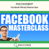 Jesse Cunningham – Facebook Money Masterclass