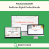 Natalia Raitomaki – Profitable Digital Product Bundle