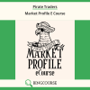 Pirate Traders – Market Profile E Course