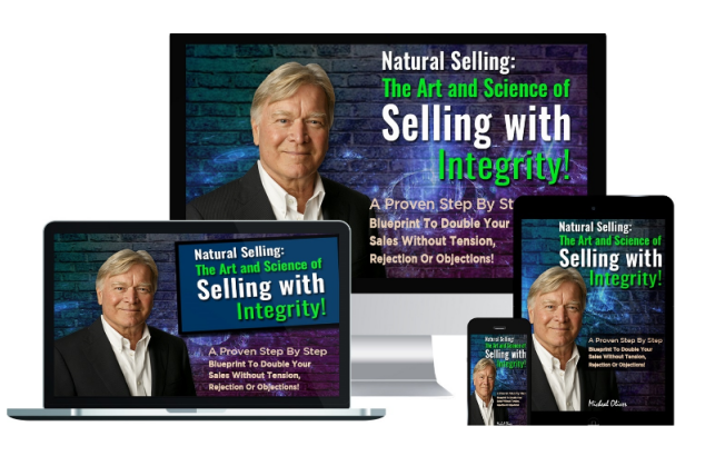 Michael Oliver – The Art & Science Of Selling With Integrity For Download 