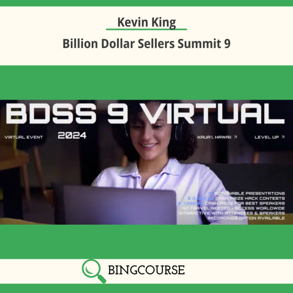 Kevin King – Billion Dollar Sellers Summit 9