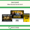 Sean Cannell – Video Success Secrets Vol II