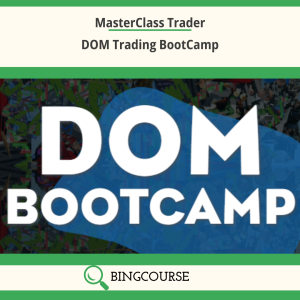 MasterClass Trader – DOM Trading BootCamp