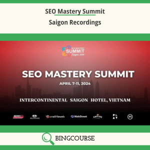 SEO Mastery Summit – Saigon Recordings
