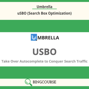 Umbrella – uSBO (Search Box Optimization)