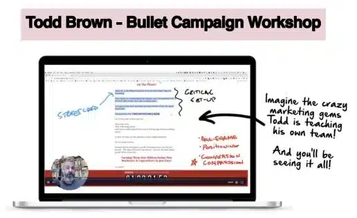 Todd Brown – Bullet Campaign Workshop